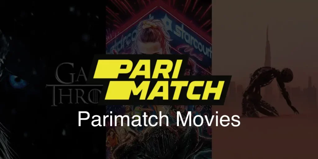 Parimatch Movies